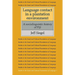 Language Contact in a Plantation Environment: A Sociolinguistic History of Fiji