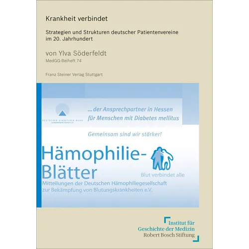 Krankheit Verbindet: Strategien Und Strukturen Deutscher Patientenvereine Im 20. Jahrhundert
