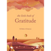 The Little Book of Gratitude: Create a Life of Happiness and Wellbeing by Giving Thanks