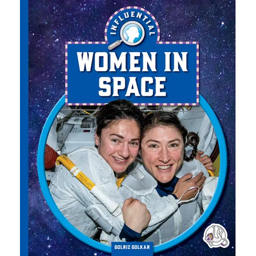 Influential Women in Space