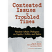 Contested Issues in Troubled Times: Student Affairs Dialogues on Equity, Civility, and Safety