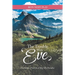 The Trouble with Eve: Forbidden Fruit in a Big Sky Paradise
