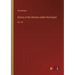 History of the Romans Under the Empire: Vol. VII