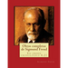 Obras completas de Sigmund Freud: En orden cronológico 4-21