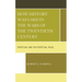 How History Was Used in the Wars of the Twentieth Century: Perpetual War for Perpetual Peace