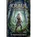 The complete Kraul saga