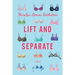 Lift and Separate