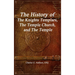 The History of The Knights Templars, The Temple Church, and The Temple