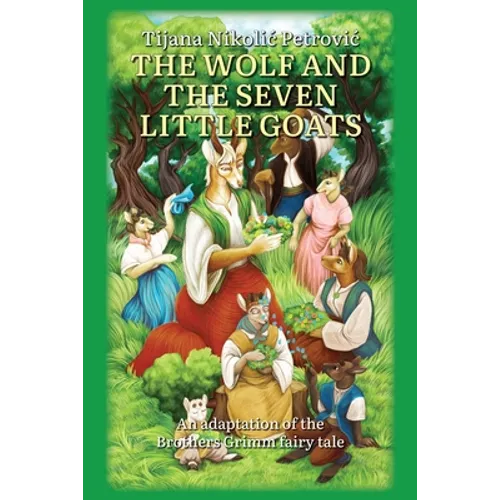 The wolf and the seven little goats: Illustrated children's book