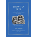 How to Feel: An Ancient Guide to Minding Our Emotions