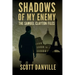 Shadows of My Enemy: The Samuel Clayton Files