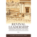 Revival Leadership: Vol 1: Zerubbabel: Rebuilding the Temple