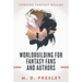 Worldbuilding For Fantasy Fans And Authors