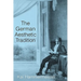 The German Aesthetic Tradition