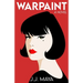 Warpaint: A Workplace Romantic Comedy