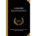 La Sainte Bible: Avec Des Explications Et Réflexions Qui Regardent La Vie Intérieure, Volume 4...