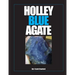 Holley Blue Agate