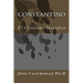 Constantino: El Cristiano Inconfeso