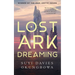 Lost Ark Dreaming