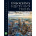 Unlocking Equity and Trusts