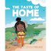 The Taste of Home