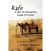 Rafe: A tale of redemption