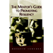 The Mentor's Guide to Promoting Resiliency