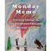 Monday Memo: Creating Change in Early Childhood Education, One Message at a Time