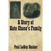 A Story of Kate Chase's Family