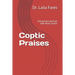 Coptic Praises: Rising From the East