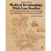Medical Terminology with Case Studies: A Navigated Guide to Learning for Health Care Professionals