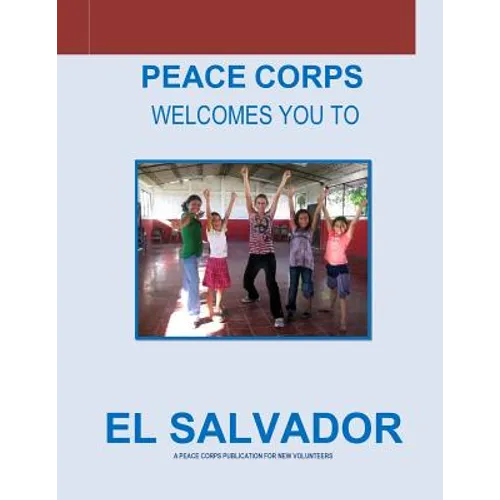 El Salvador: A Peace Corps Publication