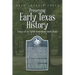 Preserving Early Texas History: Essays of an Eighth-Generation South Texan