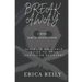 Break away from drug addiction: Ultimate self help guide to drug addiction recovery