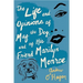 The Life and Opinions of Maf the Dog, and of His Friend Marilyn Monroe