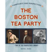 Viewpoints on the Boston Tea Party