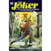 The Joker: The Man Who Stopped Laughing: The Complete Series