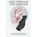 Love Through the Darkness