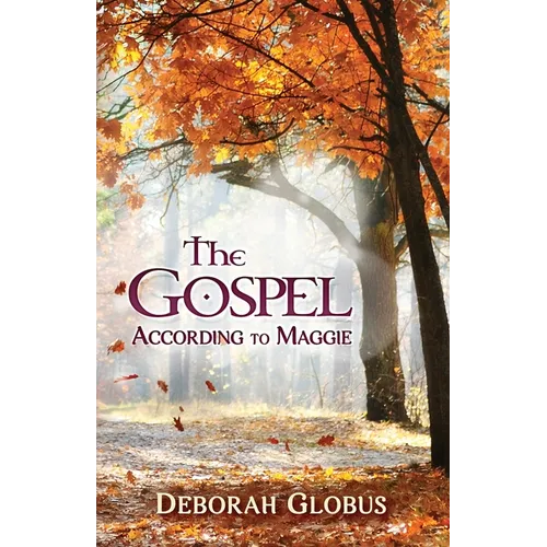 The Gospel According to Maggie