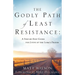 The Godly Path of Least Resistance