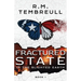 Fractured State