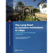 The Long Road to Inclusive Institutions in Libya: A Sourcebook of Challenges and Needs