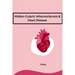 Hidden Culprit: Atherosclerosis & Heart Disease