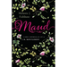 Maud: A Novel Inspired by the Life of L.M. Montgomery