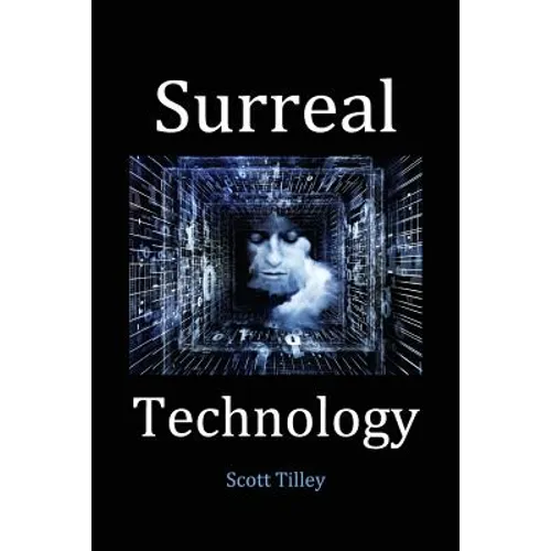 Surreal Technology