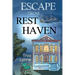 Escape From Rest Haven