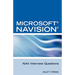 Microsoft Nav Interview Questions: Unofficial Microsoft Navision Business Solution Certification Review