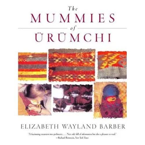 The Mummies of Urumchi