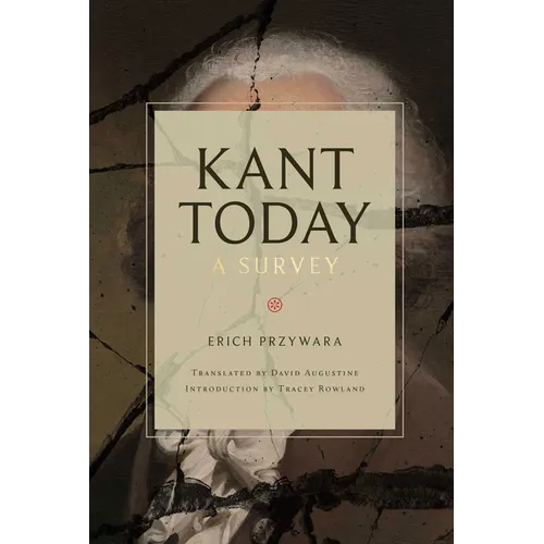 Kant Today: A Survey