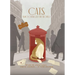 Cats Who Changed the World: 50 Cats Who Altered History, Inspired Literature... or Ruined Everything